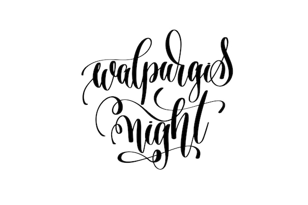 Walpurgis night hand lettering inscription quote to witch party on halloween holiday