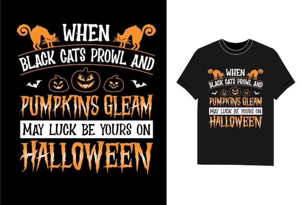 Wanneer zwarte katten rondsluipen en pompoenen glanzen, kan het geluk van jou zijn bij het ontwerpen van halloween-t-shirts