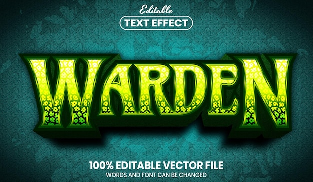 Warden text, editable text effect