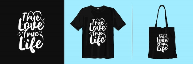 Ware liefde waar leven. inspirerende typografie citeert t-shirt en draagtas ontwerp