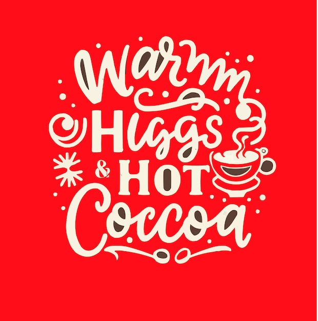 Warm Knuffels Warme Cacao Combineer een gezellige kalligra en koffiekop ontwerp t shirt ontwerp