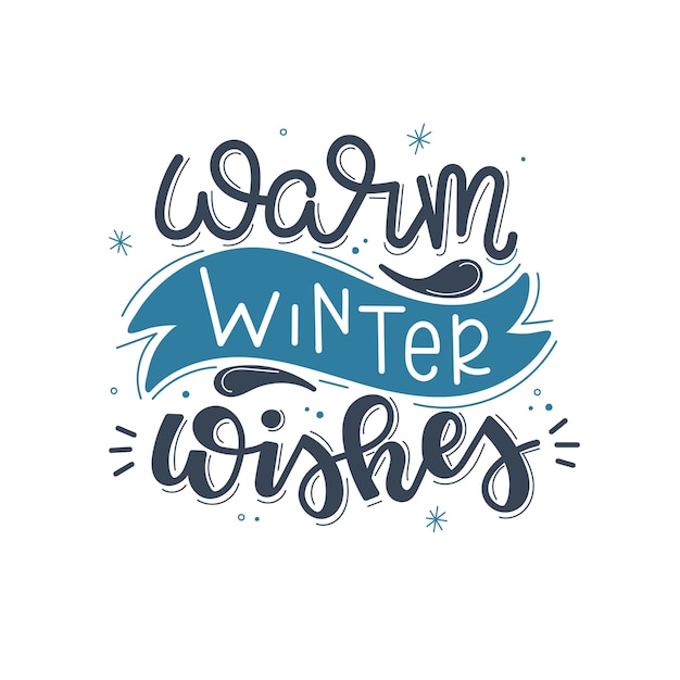 Vector warm winter wishes christmas   lettering, motivational quote