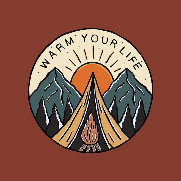 Vector warm your life nature camping outdoor design vector