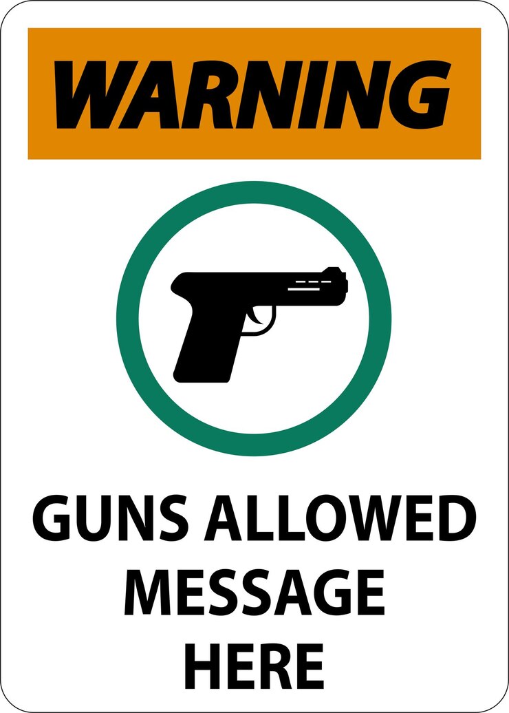 Warning Firearms Allowed Sign Guns Allowed Message Here