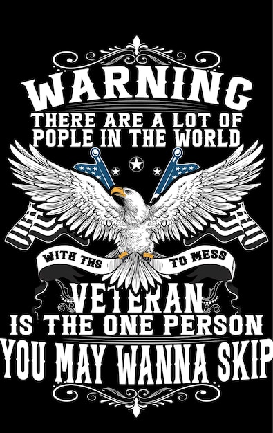 Vector warning veteran vector illustration for tshirt design