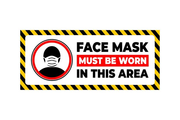 warning to wearing mask in certain area