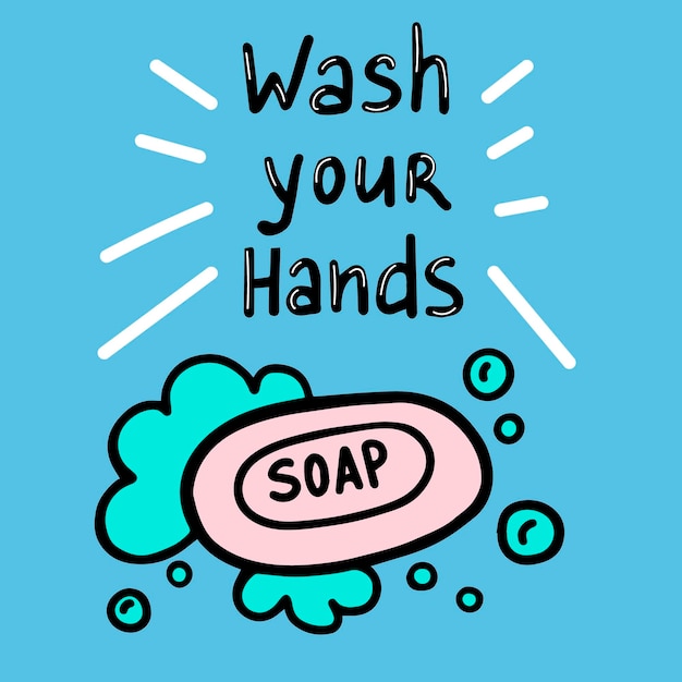 Wash your hands a call for cleanliness and hygiene during a pandemic how to protect yourself during ...