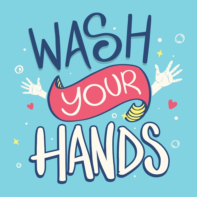 Wash your hands lettering