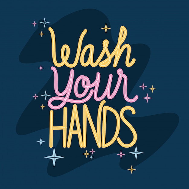 Wash your hands lettering 