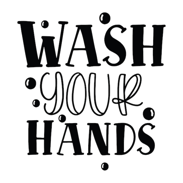 Wash Your Hands