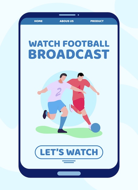 Watch Football Broadcast on Digital Device Advert