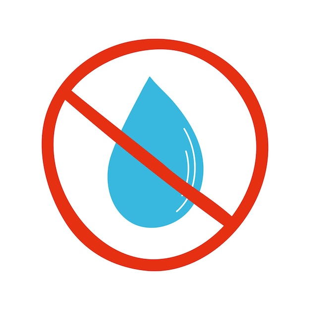 Water illustration of water drop in red prohibited sign save water ecology and enviroment concept