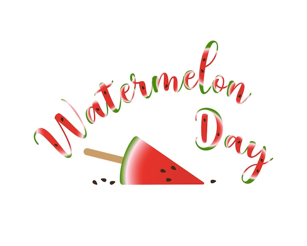 Watermelon day and watermelon colored letters, piece of watermelon on stick.