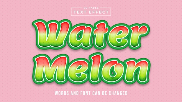 Watermelon editable text style effect