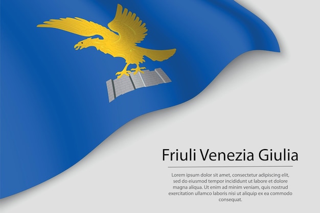 フリウリベネチアジュリアの波の旗はイタリアの地域ですバナーまたはリボンベクトルテンプレート