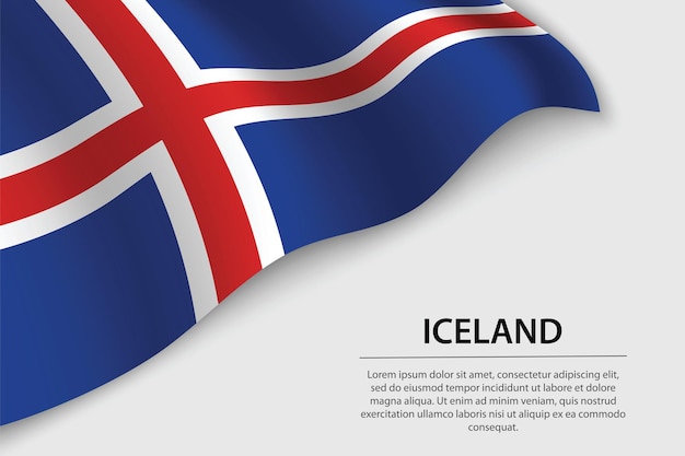 Wave flag of iceland on white background banner or ribbon vector template for independence day