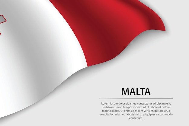 Wave flag of Malta on white background Banner or ribbon vector template for independence day