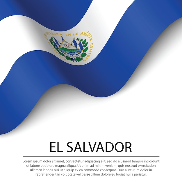 Waving flag of El Salvador on white background. Banner or ribbon vector template for independence day