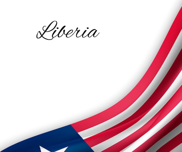 Vector waving flag of liberia on white background.