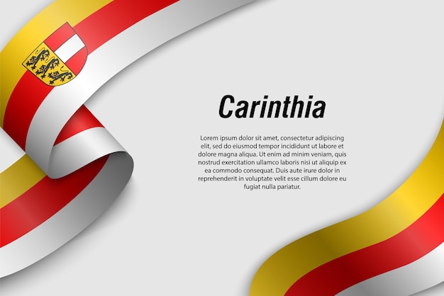 Waving ribbon or banner with flag of Carinthia State of Austria Template for poster design