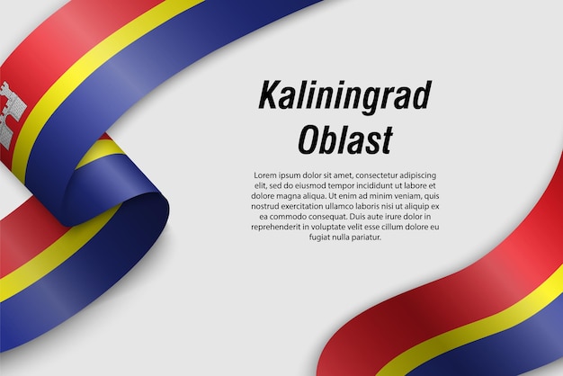 Sventolando il nastro o lo striscione con la bandiera della regione russa dell'oblast di kaliningrad modello per la progettazione di poster