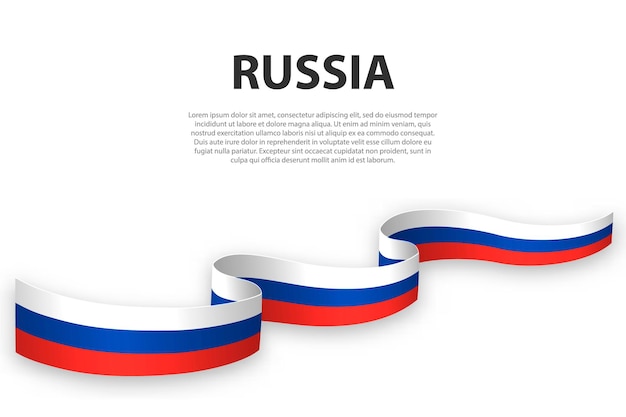 Waving ribbon or banner with flag of Russia Template for independence day poster design