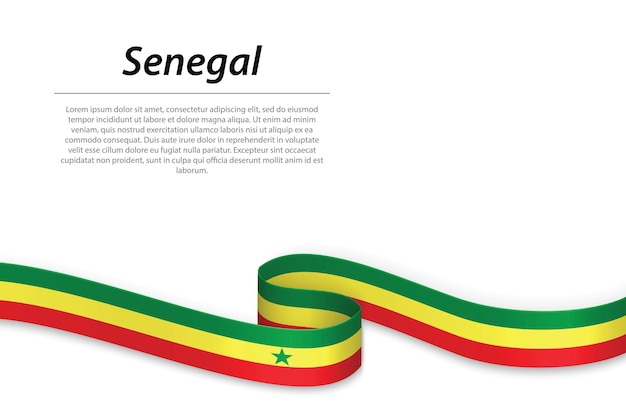 Waving ribbon or banner with flag of Senegal Template for independence day poster design