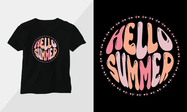 Vector wavy retro groovy tshirt design quotes with hello summer design vector graphic design