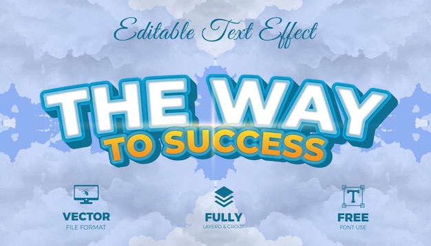 the way to success road to success concept 3d editable text effect style