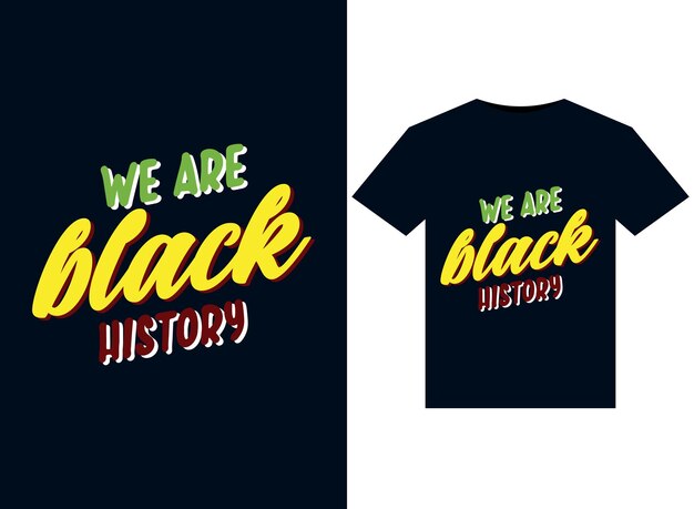 Иллюстрации We Are Black History для готового к печати дизайна футболок