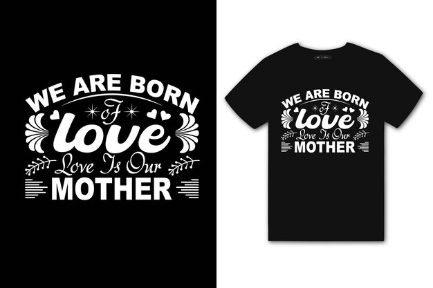 Vector we are born of love love is our mother