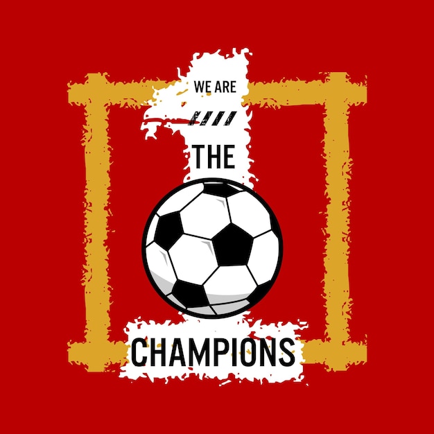 Vector we are the champion typography design tee for t shirt