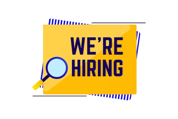 Vector we are hiring banner with magnifying glass