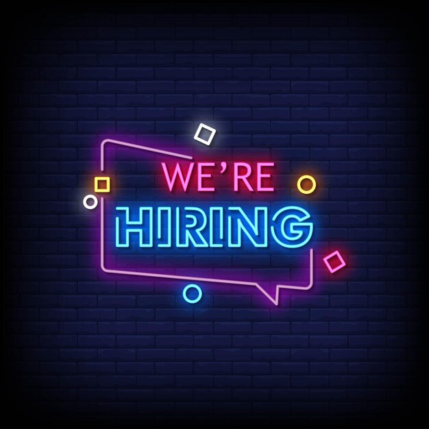 Vector we are hiring neon signs style text