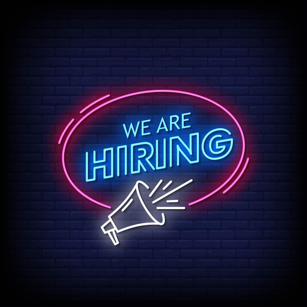 We are hiring neon signs style text