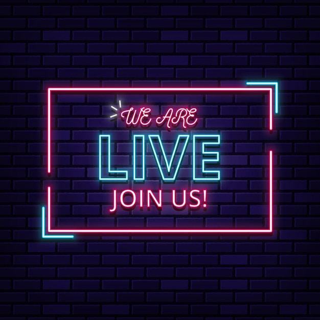 Vector we are live join us neon sign text