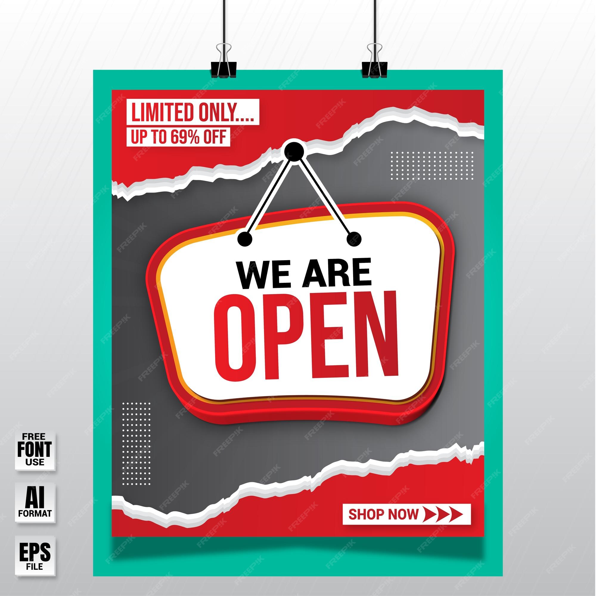 We Are Open Poster Template