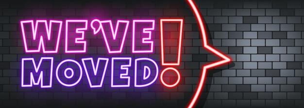 We have moved neon text on the stone background. we have moved. for business, marketing and advertising. vector on isolated background. eps 10.