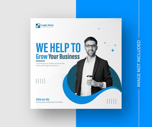 We Help To Grow Your Business Social media post design template