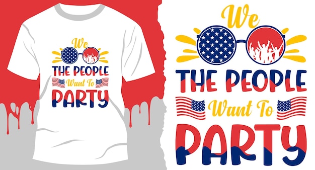 We The People Want To Party