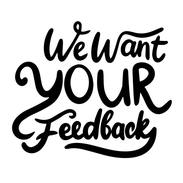 We willen uw Feedback Text Banner geïsoleerd op transparante achtergrond Hand getekende vector kunst