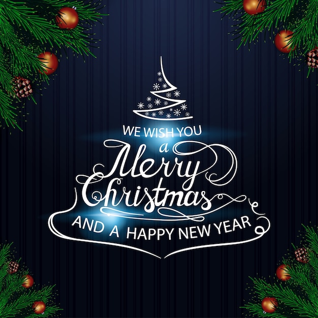 We wish you a merry Christmas and a happy new year. Lettering 