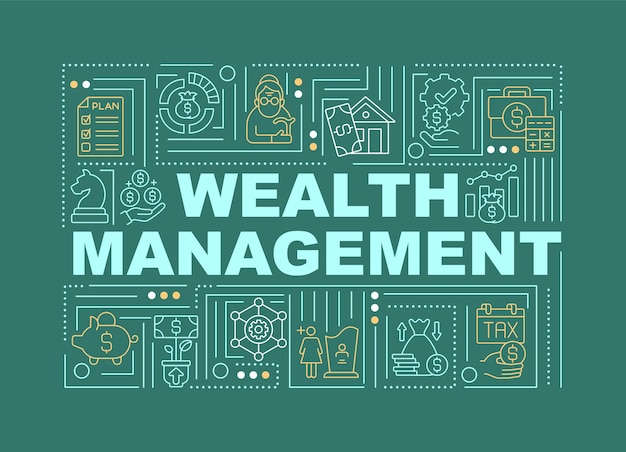 Wealth management word concepts banner