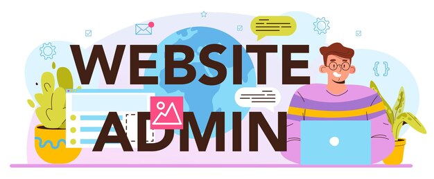 Vettore intestazione tipografica dell'amministratore del sito web. amministratore del sistema di gestione dei contenuti