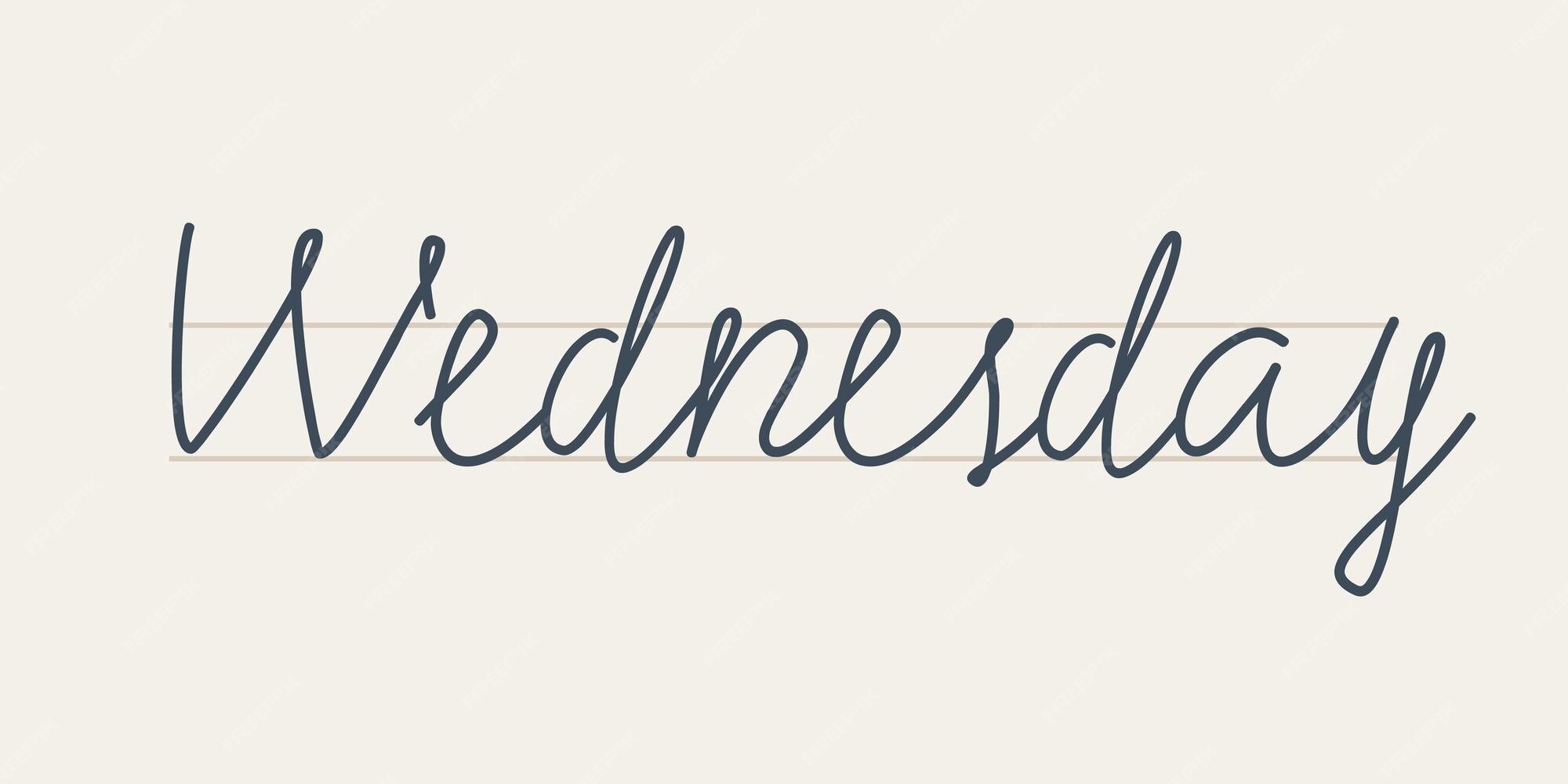 Premium Vector Wednesday Handwritten letters of the name of the day of the week Lettering