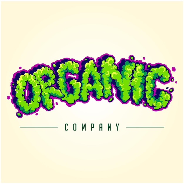 Weed organic smoke effect words lettering illustration