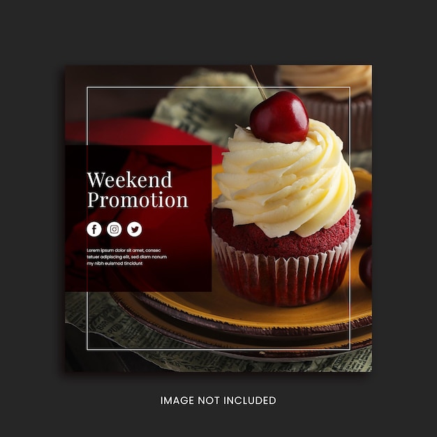 Vector weekend cup cake social media  promotion  and instagram post template