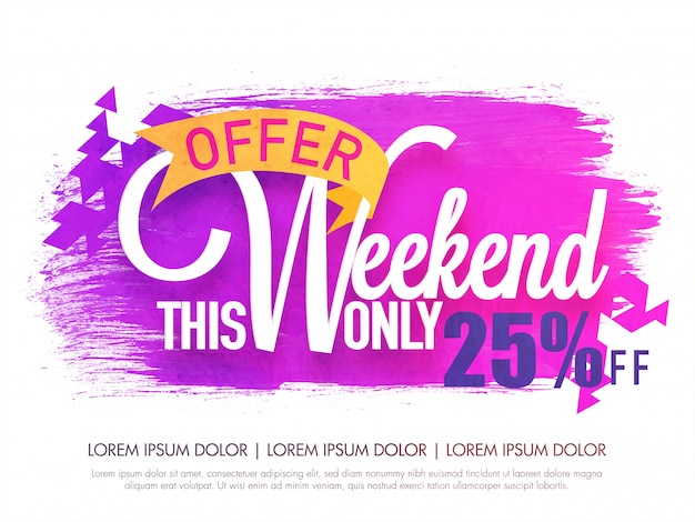 Weekend sale with 25% discount offer, creative abstract background with brush strokes, can be used as poster, banner or flyer design.