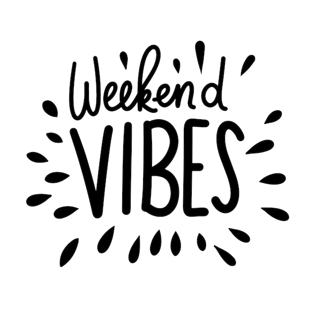 Vector weekend vibes text banner handwriting text weekend vibes inscription in black color hand draw