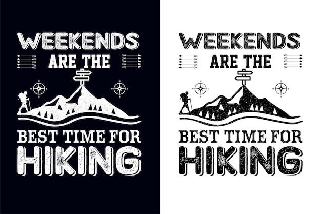 выходные - лучшее время для пеших прогулок. Шаблон дизайна футболки с приключениями в горах
